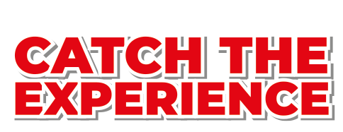 Catch the Experience